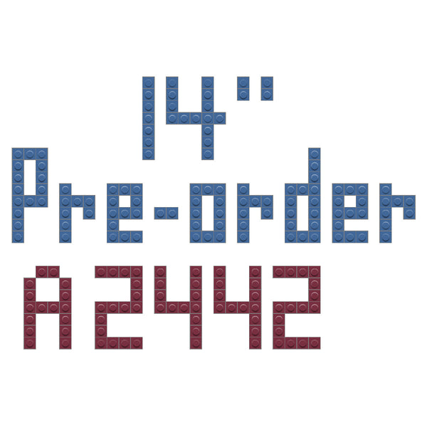 14 inch pre order