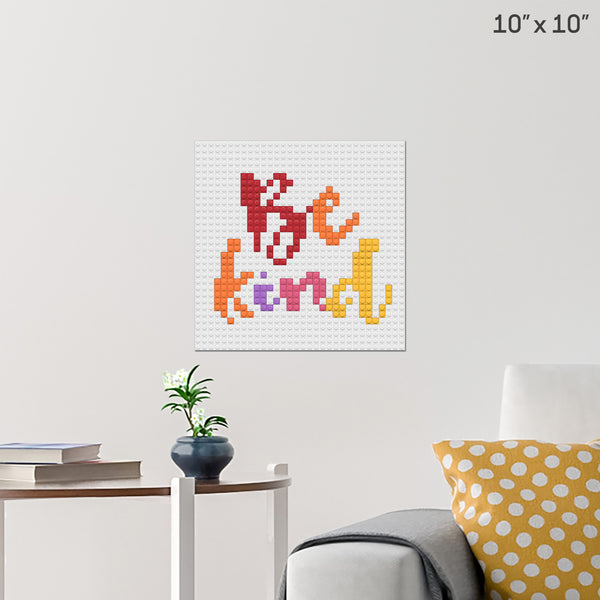 Be Kind Brick Poster