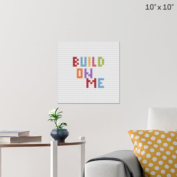 build on me card Brick Poster