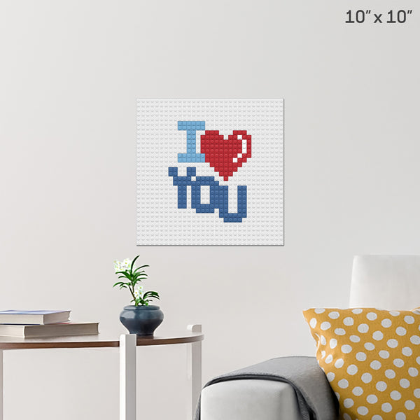 I Love You Brick Poster