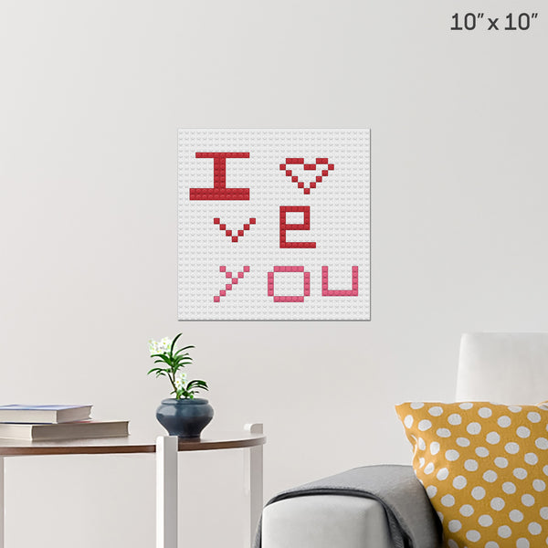 i love you Brick Poster