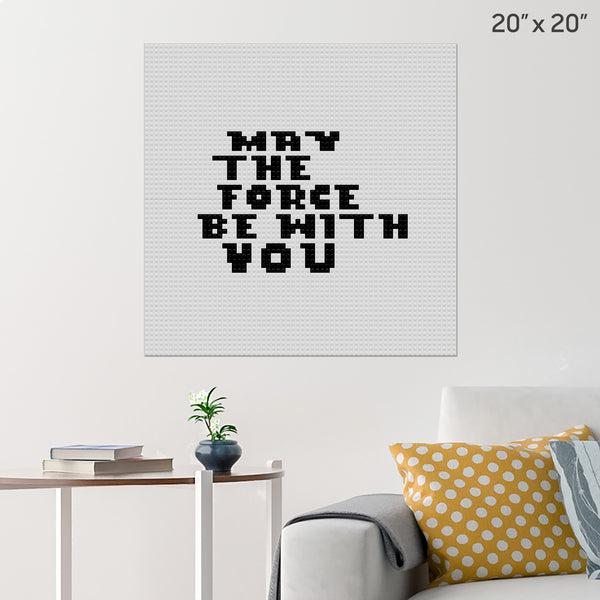 May the Force Be With You Brick Poster