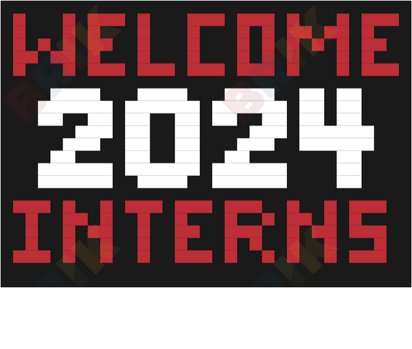 welcome 2024 interns black white 2024